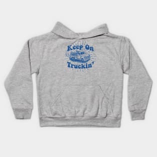 Keep On Truckin' Kids Hoodie